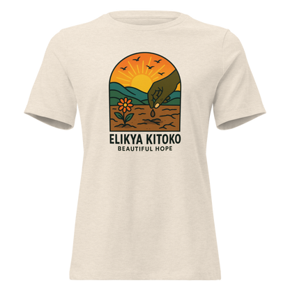 Women's Relaxed T-Shirt ✨ Elikya Kitoko – L’Espoir est Beau ✨